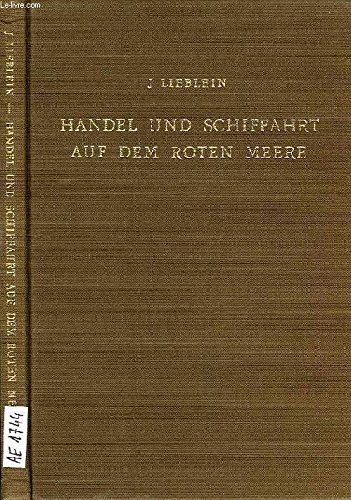 9789060411049: HANDEL UND SCHIFFAHRT AUF DEM ROTHEN MEERE IN ALTEN ZEITEN, NACH GYPTISCHEN QUELLEN