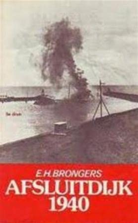 9789060459942: Afsluitdijk 1940