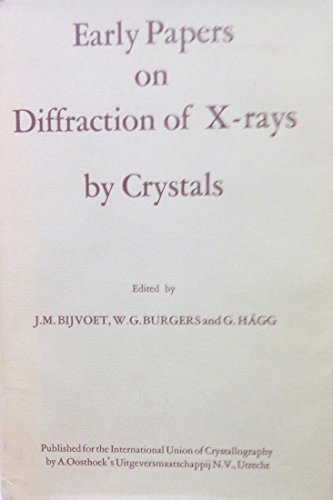 Stock image for Early papers on diffraction of X-rays by crystals for sale by Better World Books Ltd
