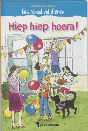 Beispielbild fr Hiep hiep hoera ! (Een school vol dieren) zum Verkauf von Better World Books Ltd