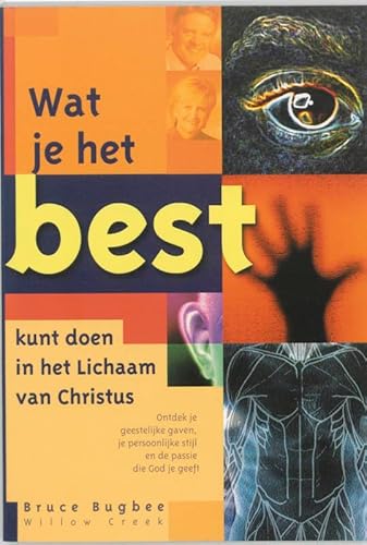 Imagen de archivo de Wat je het best kunt doen in het lichaam van Christus a la venta por Antiquariaat Schot