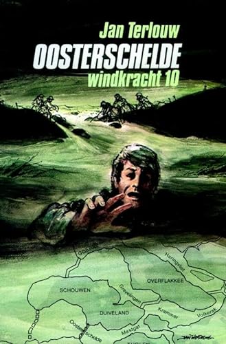 9789060692790: Oosterschelde windkracht 10 (Dutch Edition)