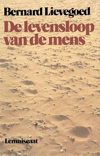 Beispielbild fr De levensloop van de mens / druk 3: ontwikkeling en ontwikkelingsmogelijkheden in verschillende levensfasen zum Verkauf von medimops