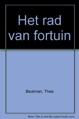 Het rad van fortuin (Dutch Edition) (9789060693575) by Beckman, Thea