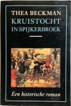 Stock image for Kruistocht in spijkerbroek for sale by Better World Books: West