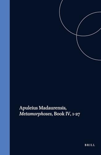 Beispielbild fr Apuleius Madaurensis, Metamorphoses, Book IV, 1-27 zum Verkauf von Blackwell's