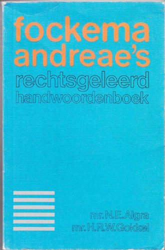 Imagen de archivo de Fockema Andreae's rechtsgeleerd handwoordenboek. a la venta por Kloof Booksellers & Scientia Verlag