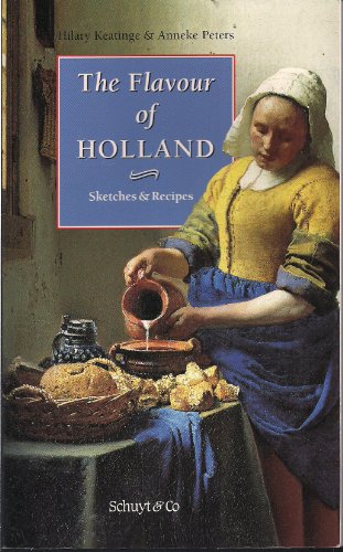 The flavour of Holland: Sketches & recipes
