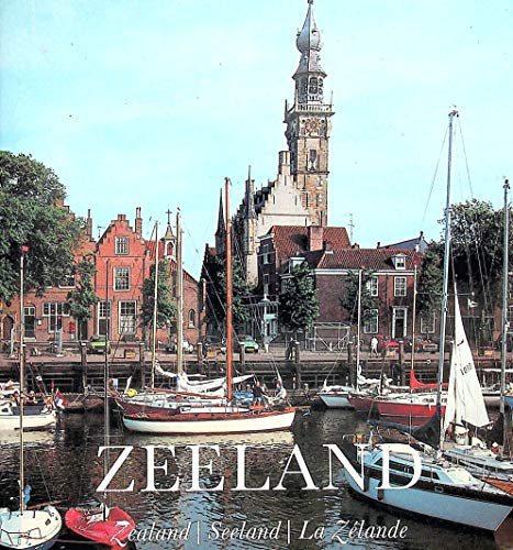 Beispielbild fr Zeeland zum Verkauf von Ammareal