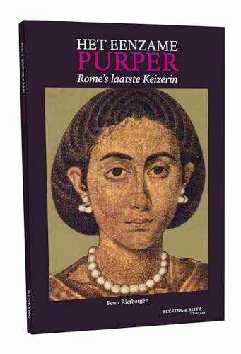 Beispielbild fr Het eenzame purper: Rome?s laatste Keizerin zum Verkauf von Buchpark
