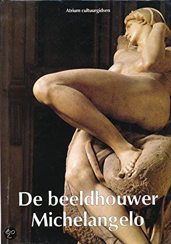 Stock image for De beeldhouwer Michelangelo for sale by medimops