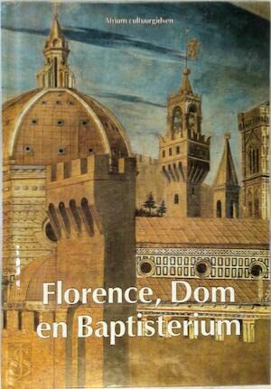 Beispielbild fr FLORENCE: Dom en Baptisterium zum Verkauf von FESTINA  LENTE  italiAntiquariaat