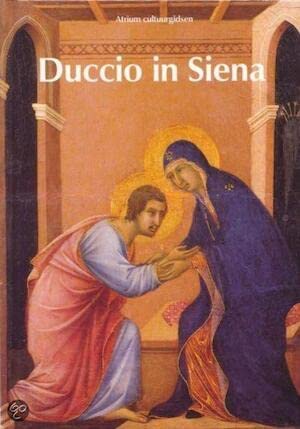 Beispielbild fr DUCCIO IN SIENA zum Verkauf von FESTINA  LENTE  italiAntiquariaat