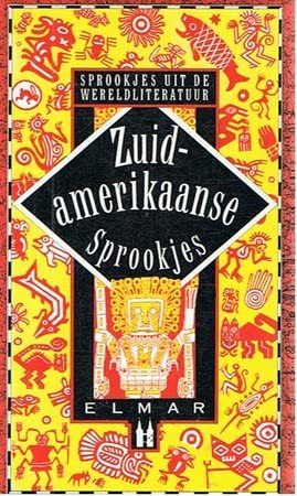 Stock image for ZUID-AMERIKAANSE SPROOKJES for sale by medimops