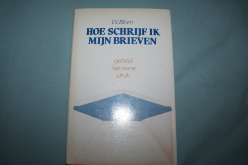 Stock image for Hoe Schrijf Ik Mijn Brieven for sale by Wickham Books South