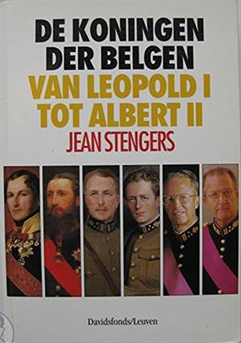 Beispielbild fr de koningen dert belgen van leopold I tot albert II zum Verkauf von medimops