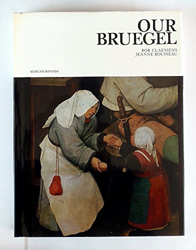 Stock image for Our Bruegel for sale by Sutton Books