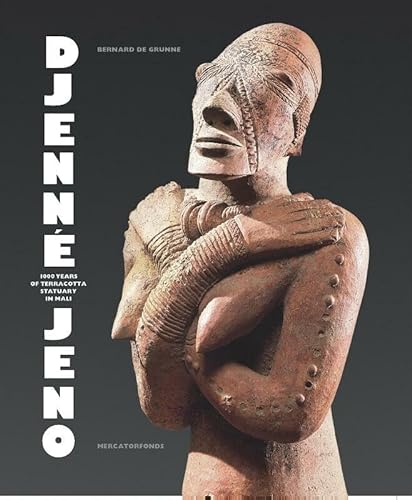 9789061530671: Djenn-Jeno: 1000 years of terracotta statuary in Mali