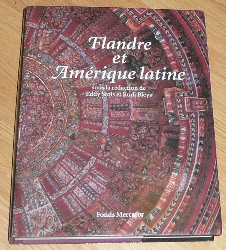 Stock image for Flandres et Amerique latine for sale by Librairie de l'Avenue - Henri  Veyrier