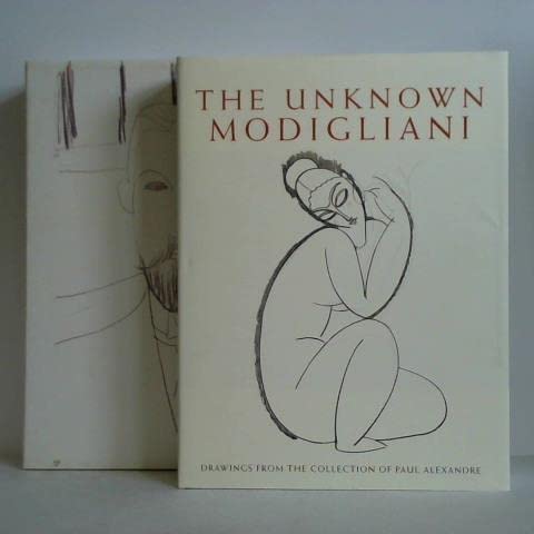 Beispielbild fr The Unknown Modigliani: Unpublished Papers, Documents and Drawings zum Verkauf von Books From California