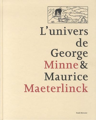 9789061533566: L'univers de George Minne et de Maurice Maeterlinck