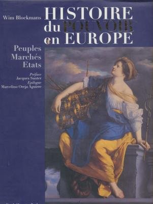 Imagen de archivo de Histoire du pouvoir en Europe; peuples, marchs, tats. a la venta por AUSONE