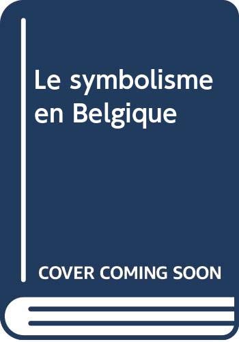 9789061535553: Le symbolisme en Belgique