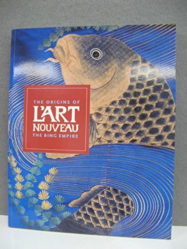 The origins of L' Art Nouveau - The Bing Empire. - Published to accompany the exhibition 2004 - 2005. - L' Art Nouveau. - The Bing Empire. - Van Gogh Museum / Musee des arts decoratifs / Mercatorfonds. - Edited by Gabriel P. Weisberg, Edwin Becker and Evelyne Posseme. -