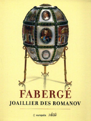 Imagen de archivo de Faberge: Joaillier des Romanov a la venta por Cross-Country Booksellers