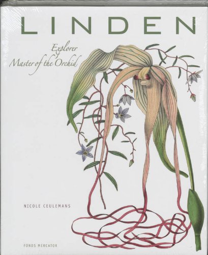 Stock image for Jean Linden, Explorer, Master of the Orchid for sale by Katsumi-san Co.