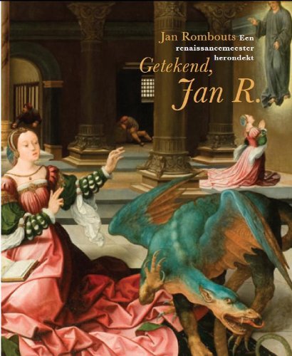 Imagen de archivo de Jan Rombouts: een renaissancemeester herontdekt a la venta por WorldofBooks