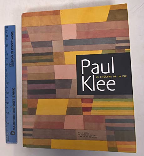 Stock image for Paul Klee: Le Thtre de la vie +special price+ for sale by Ludilivre Photobooks
