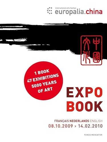 Beispielbild fr Expo Book: Best of Europalia China zum Verkauf von medimops