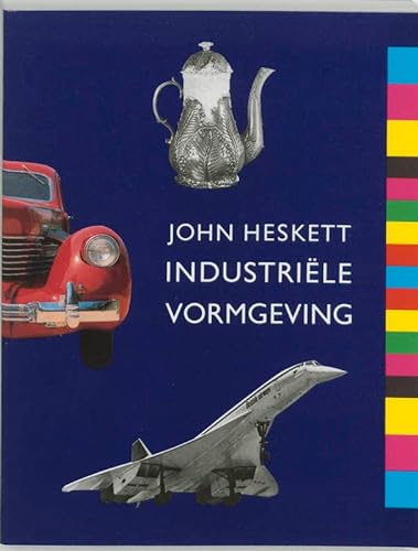 Industriele vormgeving (Dutch Edition) (9789061683070) by Heskett, J.