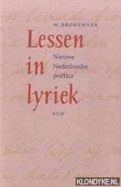 Beispielbild fr Lessen in lyriek: nieuwe Nederlandse poetica zum Verkauf von medimops