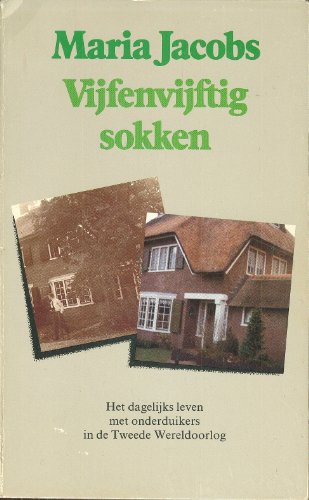 Beispielbild fr Vijfenvijftig sokken. Het dagelijks leven met onderduikers in de tweede wereldoorlog. zum Verkauf von Erwin Antiquariaat