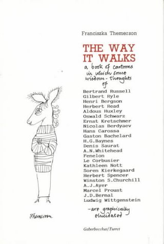 The Way It Walks (9789061693543) by Franciszka Themerson