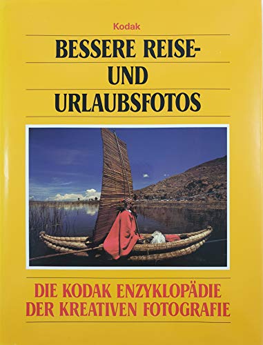 Beispielbild fr Bessere Reise- und Urlaubsfotos / Red. d. dt. Ausg.: Hans Reinhard Schatter. zum Verkauf von Antiquariat + Buchhandlung Bcher-Quell