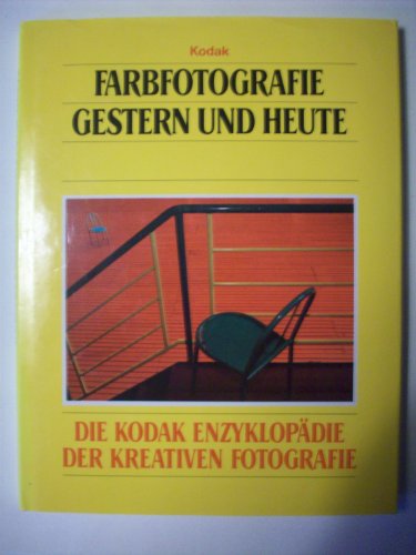 Farbfotografie gestern und heute