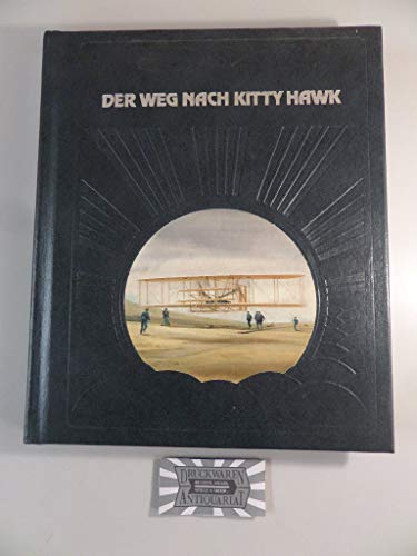 Beispielbild fr Der Weg nach Kitty Hawk zum Verkauf von medimops