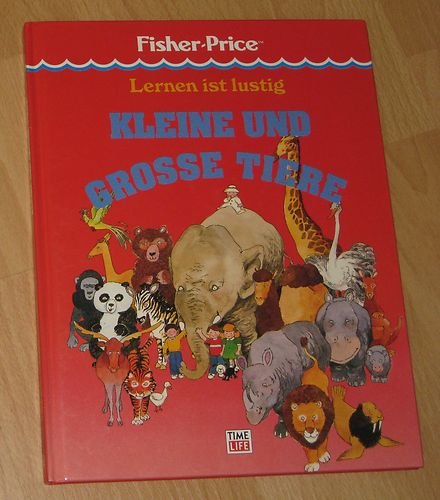 Beispielbild fr Lernen ist lustig Kleine und grosse Tiere zum Verkauf von Eulennest Verlag e.K.