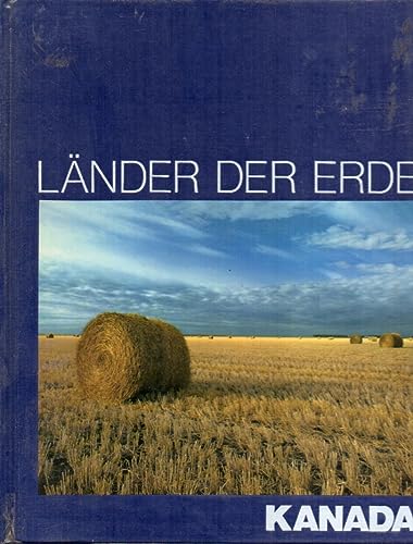 Beispielbild fr Kanada ("Time Life" Reihe : "Lnder der Erde") zum Verkauf von Buchhandlung Gerhard Hcher