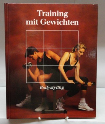 Imagen de archivo de Body-building: verantwoord versterken a la venta por Versandantiquariat Felix Mcke