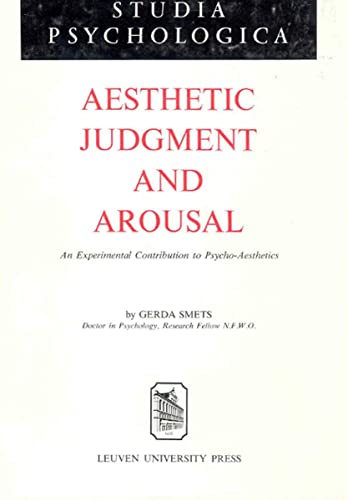 9789061860013: Aesthetic Judgment and Arousal: An Experimental Contribution to Psycho-aesthetics