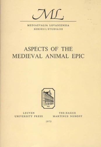 Aspects of the Medieval Animal Epic.