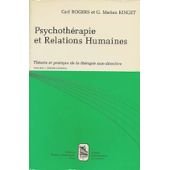 Imagen de archivo de Psychothrapie et Relations Humaines. Thorie et pratique de la thrapie non-directive. Volume I. Expose General a la venta por Librera Antonio Azorn