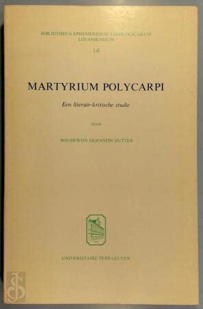 9789061860884: Martyrium Polycarpi. Een literair-kritische studie.