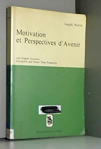 9789061860952: MOTIVATION ET PERSPECTIVES D'AVENIR