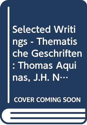 9789061861287: Selected Writings - Thematische Geschriften: Thomas Aquinas, J.H. Newman Theologia Fundamentalis