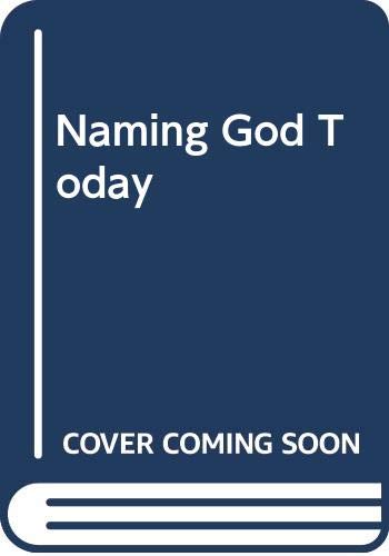 9789061866145: Naming God Today